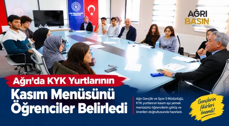 Ağrı’da KYK Yurtlarının Kasım Menüsünü Öğrenciler Belirledi