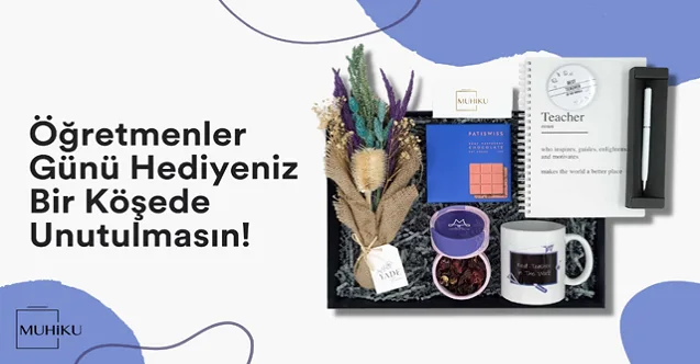 Öğretmenler Günü Hediyeniz Bir Köşede Unutulmasın!