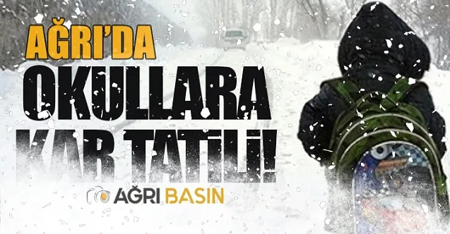 Ağrı’da 4 ilçede eğitime bir gün ara verildi
