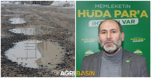 HÜDA PAR Ağrı İl Başkanlığından bozuk yollar için yetkililere çağrı