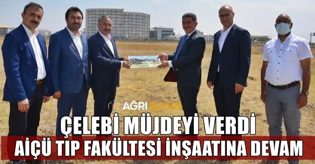 Milletvekili Ekrem Çelebi: AİÇÜ Tıp Fakültesi bina inşaatı yükselmeye devam edecek