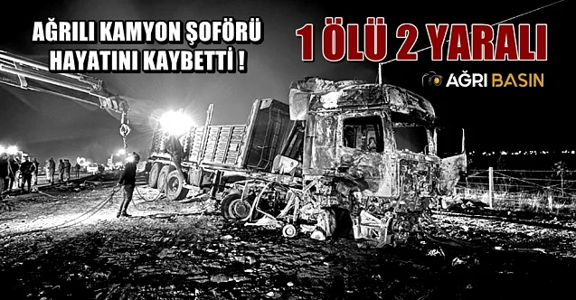 Iğdır-Doğubayazıt karayolunda kaza! 1 Ölü 2 Yaralı