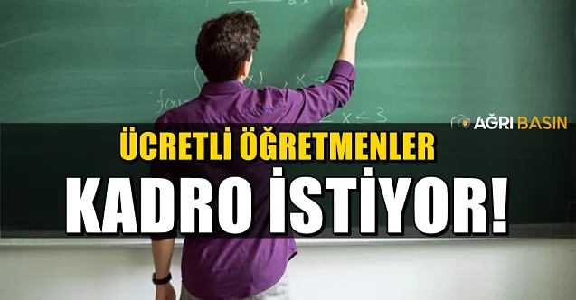 Ücretli Öğretmenler Kadroya Alınmalıdır