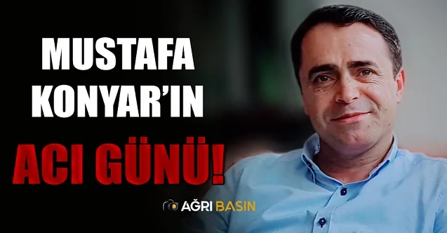 Mustafa Konyar’ın Acı Günü! Salih Konyar Vefat Etti