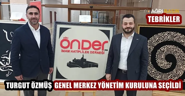 Turgut Özmüş, ÖNDER Genel Merkez Yönetim Kuruluna Seçildi