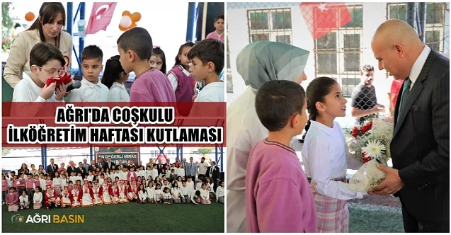 Ağrı’da coşkulu İlköğretim Haftası kutlaması