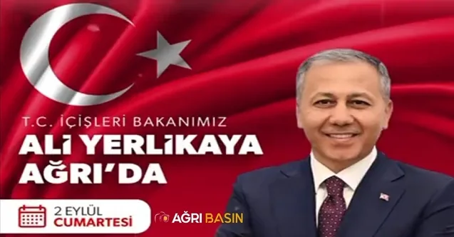 Bakan Ali Yerlikaya “Ağrı’lı kardeşlerimle kucaklaşmaya geliyorum”