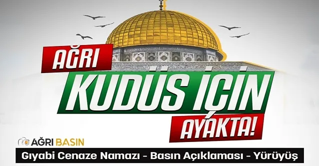 Ağrı Kudüs İçin Ayakta