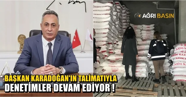 Başkan Karadoğan’ın talimatıyla denetimler devam ediyor