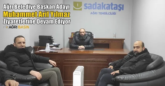 HÜDA PAR Ağrı Belediye Başkan Adayı Yılmaz’dan Sadakataşı Derneği’ne Ziyaret