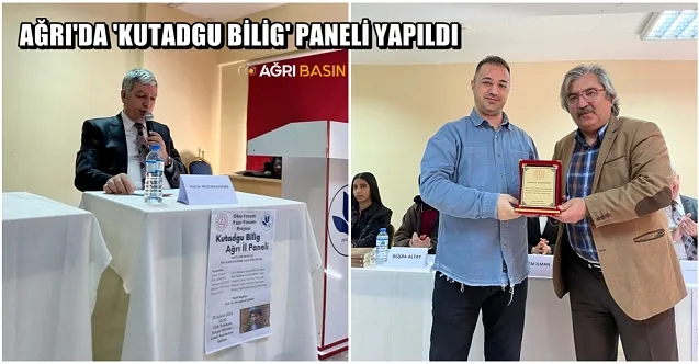 Ağrı’da “Kutadgu Bilig” İl paneli yapıldı