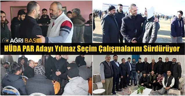 HÜDA PAR Adayı Yılmaz seçim çalışmalarını sürdürüyor