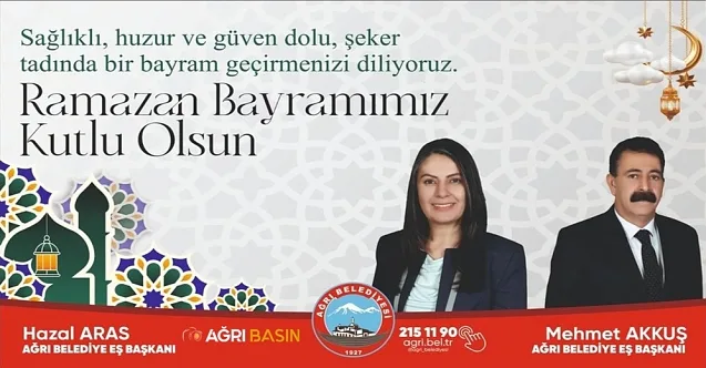 Ağrı Belediye Eş Başkanlarından Ramazan Bayramı Mesajı