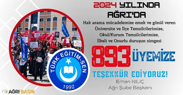 Türk Eğitim-Sen Ağrı Şube Başkanı Kılıç’tan 893 Teşekkür