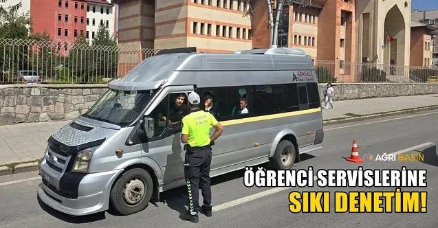 Ağrı’da Öğrenci Servislerine Sıkı Denetim