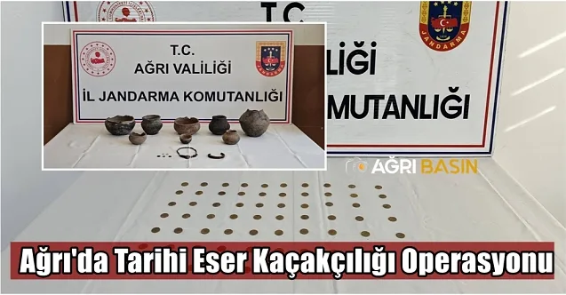 Ağrı’da Tarihî Eser Kaçakçılarına Darbe