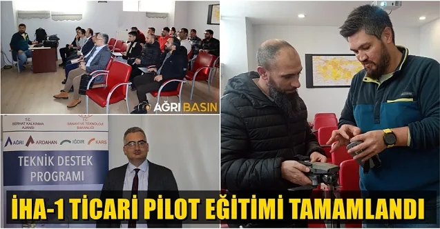 Ağrı’da SERKA destekli İHA-1 Ticari Pilot Eğitimi tamamlandı