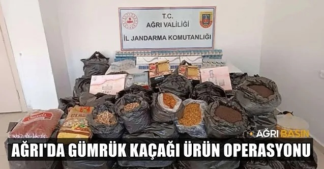 Doğubayazıt’ta Gümrük Kaçağı Ürünler Ele Geçirildi
