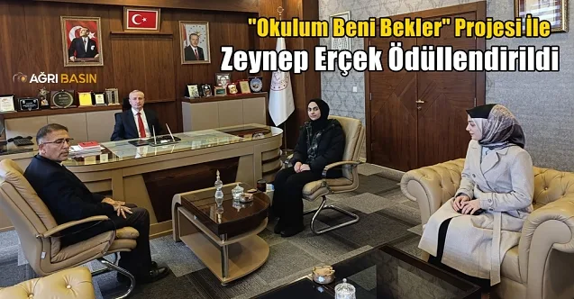 “Okulum Beni Bekler” Projesinde Başarılı olan Zeynep Erçek Ödüllendirdi