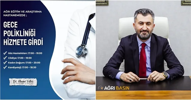 Başkan Yıldız: Ağrı’da Gece Polikliniği Dönemi Başladı