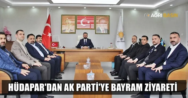 HÜDA PAR ve AK Parti Ağrı Teşkilatları Bayramda Buluştu