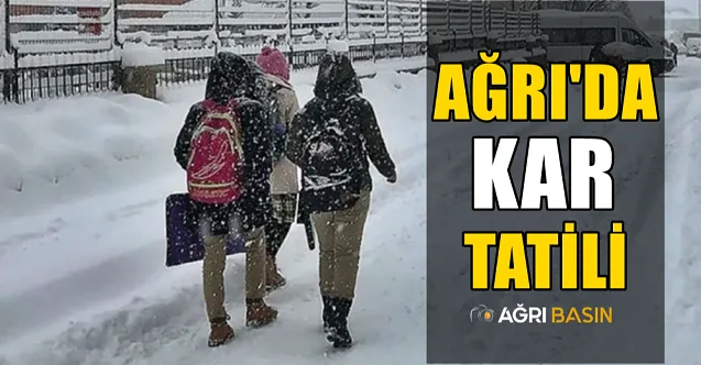 Ağrı’da Yoğun Kar Yağışı Nedeniyle Kar Tatili