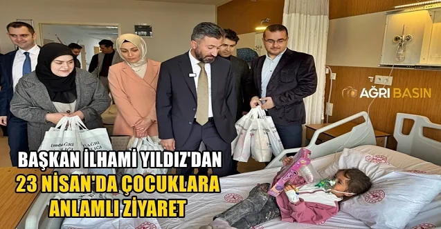 Başkan İlhami Yıldız’dan 23 Nisan’da Çocuklara Anlamlı Ziyaret
