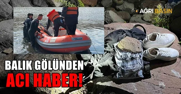 Taşlıçay’da Balık Tutarken Kaybolan Kişi Ölü Bulundu