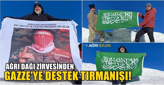 Ağrı Dağı zirvesinde Gazze’ye destek mesajı