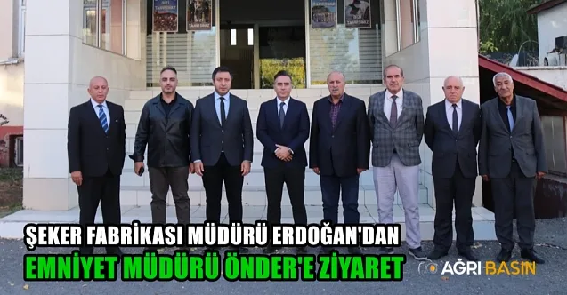 Kürşad Erdoğan’dan Ağrı Emniyet Müdürü Göksel Önder’e Ziyaret