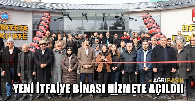 Ağrı’da itfaiye ve makina ikmal binası hizmete açıldı