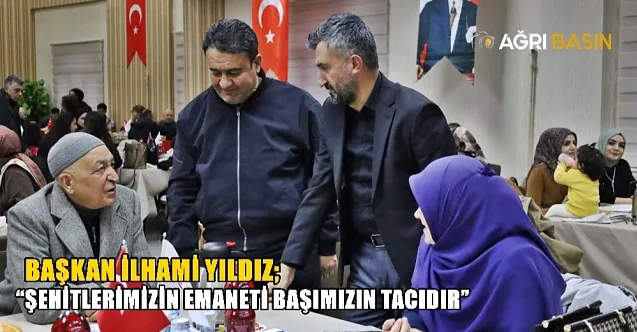 İlhami Yıldız Şehit Aileleri ile iftarda Buluştu