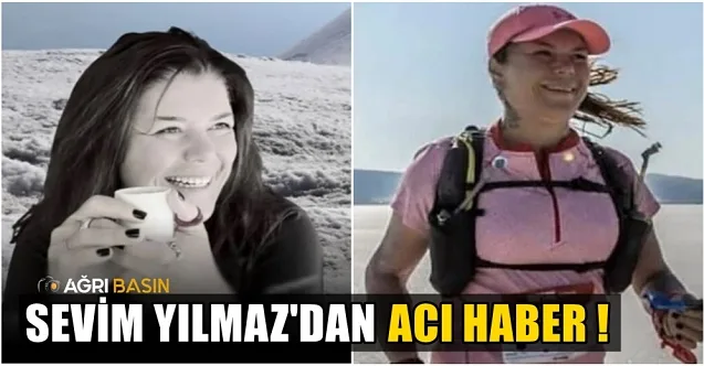 Ağrı Dağı’nda Kayıp Dağcı Sevim Yılmaz’dan Acı Haber