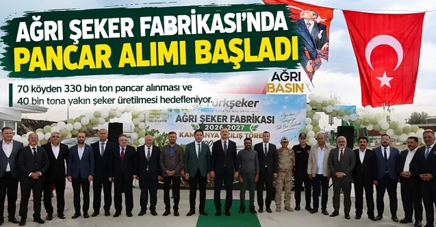 Ağrı Şeker Fabrikası’nda Pancar Alımı Başladı
