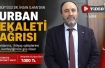 Ağrı Müftüsü Dr. İhsan İlhan'dan Kurban Bağışı İçin Çağrı