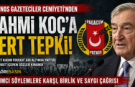 İzmir’deki Açıklama Sonrası Patnos'tan Rahmi Koç’a Tepki