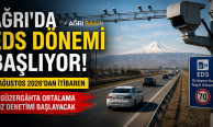 Ağrı’da EDS Dönemi Başlıyor: 8 Güzergâhta Hız Denetimi