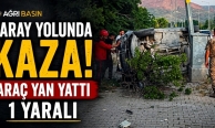  İshak Paşa Sarayı Yolunda Kaza: 1 Yaralı