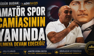Cemil Budak: Amatör Sporun Yanında Olacağız