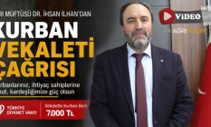 Ağrı Müftüsü İlhan'dan Kurban Bağışı İçin Çağrı