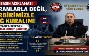 Diyanet-Sen’den Ağrı Şube Başkanı Yakut'tan “Dijital Oruç” Çağrısı