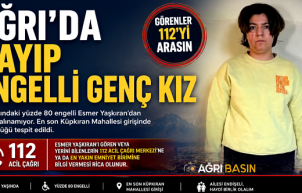 Ağrı’da Kayıp Engelli Genç Kız İçin Seferberlik