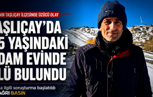 Taşlıçay'da 65 Yaşındaki Adam Evinde Ölü Bulundu