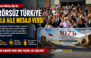 Bakan Göktaş'tan Ağrı'da Terörsüz Türkiye Vurgusu