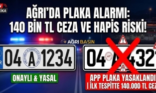 Ağrı’da APP Plaka Alarmı: 140 Bin TL Ceza Kesiliyor!