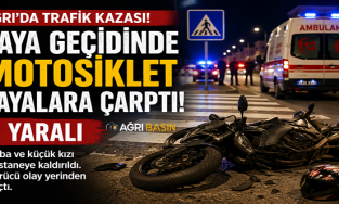 Ağrı’da Yaya Geçidinde Kaza: Baba ve Kızı Yaralandı