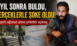 7 yıl sonra bulunan engelli oğlunun adına şirketler açılmış