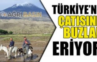 Türkiye'nin Çatısı Ağrı Dağı'nın Buzları Eriyor!
