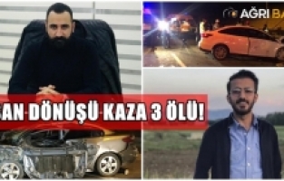 Bursa'dan Ağrıya gelen aile kaza yaptı! 3 Ölü