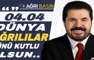 Başkan Savcı Sayan'dan Dünya Ağrılılar Günü mesajı